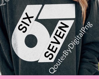 67 PNG | Six Seven Number Clipart | Bold Sports Jersey Sublimation | Birthday Milestone Digital Design
