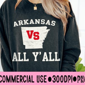 Arkansas Pride PNG: Funny Southern Quote, Distressed State Map (Digital Download)