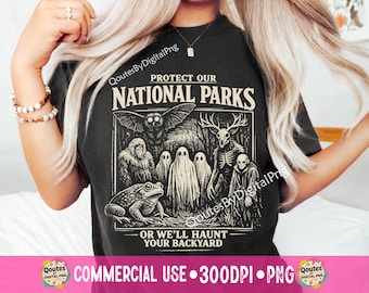 Protect Our National Parks PNG | Funny Horror Nature PNG | Vintage Skeleton Ghost Shirt Design | Spooky Environmental Humor PNG