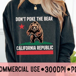 Don&#39;t Poke the Bear PNG: California Camping Sublimation Design (Digital Download