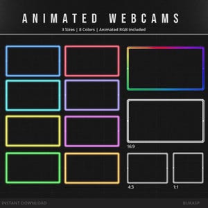 May include: A digital collection of animated webcam frames featuring the text ANIMATED WEBCAMS, 3 Sizes | 8 Colors | Animated RGB Included. The display shows eight rectangular frames in various solid colors and one multi-colored RGB frame.