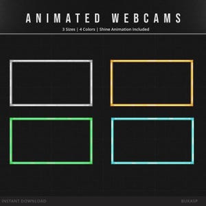 May include: Four rectangular webcam frames in silver, gold, green, and light blue. The text at the top reads ANIMATED WEBCAMS, 3 Sizes | 4 Colors | Shine Animation Included. The bottom text reads INSTANT DOWNLOAD and BUKASP on a dark background.