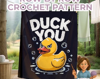 Swear Blanket Crochet Pattern Funny Graphgan | Duck You Adult Humour Humor NSFW F Word Cuss Words Mature Content Single Crochet PDF