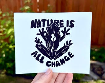 Nature is All Change Tadpole and Frog Trans Positivity Handmade Lino Cut Print