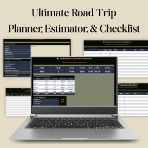 May include: A silver laptop displaying an Ultimate Road Trip Planner Dashboard with cost breakdown tables. The screen shows columns for estimated and actual costs, including fuel, lodging, food, and activities, with text headers above the laptop.