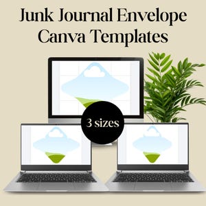 Könnte beinhalten: Drei silberne Laptops, die digitale Junk-Journal-Umschlag-Canva-Vorlagen auf ihren Bildschirmen anzeigen. Der Text Junk Journal Envelope Canva Templates steht oben und ein schwarzer Kreis mit dem weißen Text 3 sizes befindet sich in der Mitte.