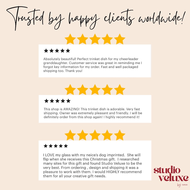 May include: A graphic display featuring the text Trusted by happy clients worldwide! followed by three sets of five yellow stars and three customer reviews. The bottom right corner displays the text studio veluxe by nana in dark red font.