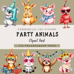 May include: A digital collection of party animals clipart featuring a koala, kangaroo, pig, flamingo, tiger, zebra, sloth, and piglet wearing party hats and glasses. Text reads: COMMERCIAL USE CLIPART PARTY ANIMALS Clipart Pack 113 TRANSPARENT PNGS.