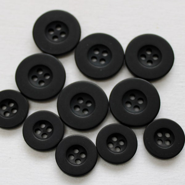 Black  dull  4 hole Buttons, Satin Black buttons, 2 Sizes 5/8" 15mm, 3/4" (19mm) Lot size 10 buttons.