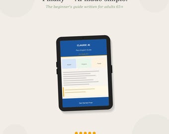 Finally - AI Explained in Plain English | Claude AI Beginner's Guide + 100 Prompts for Adults 60+ | No Tech Skills Needed