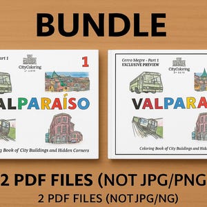 May include: Two coloring books titled "Valparaíso" with illustrations of buildings and city scenes. The books are labeled "1" and "2" and include the text "BUNDLE" and "2 PDF FILES (NOT JPG/PNG)". The books are on a wooden surface.