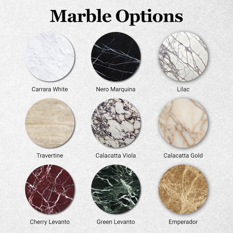 May include: Image showcasing nine circular marble samples, each with a unique pattern and color. The samples include Carrara White, Nero Marquina, Lilac, Travertine, Calacatta Viola, Calacatta Gold, Cherry Levanto, Green Levanto, and Emperador. Text at the top reads "Marble Options."