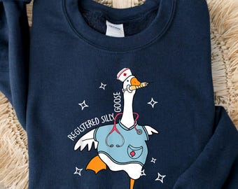 Silly Goose Registered Nurse Sweatshirt - Hoodie, RN Student T-Shirt