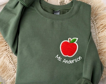 Custom Apple Teacher Sweatshirt, Back to School Hoodie, Faux Embroidered Classroom Shirt, Teacher Appreciation Gift
