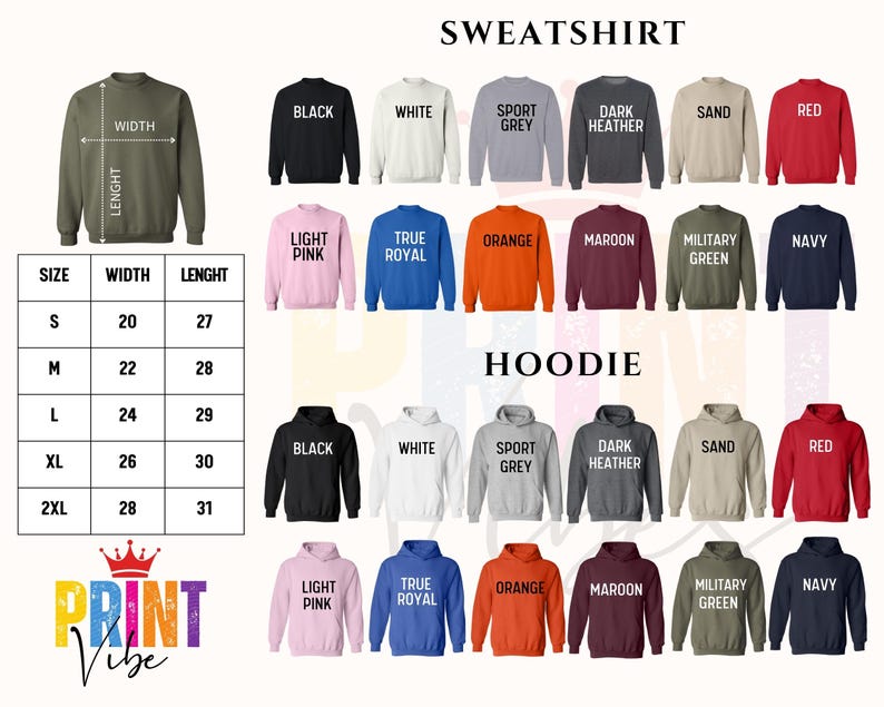 May include: A product image showcasing a variety of sweatshirts and hoodies in various colors, including black, white, red, and navy. The image also includes a size chart with measurements in inches, and the brand logo "PRINT Vibe".