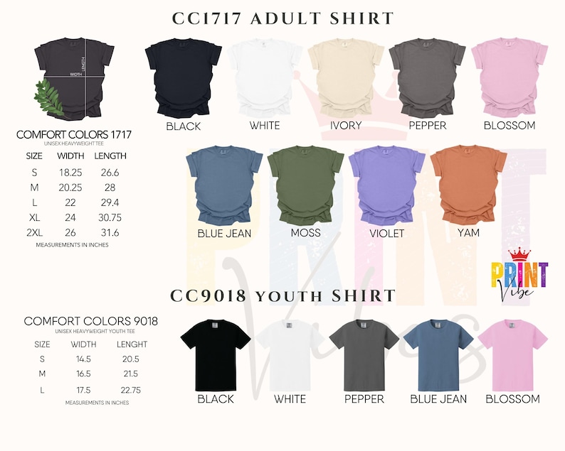 May include: A product image showcasing various Comfort Colors t-shirts in different colors, including black, white, and blue jean. The image also displays size and measurement details in inches for both adult and youth shirts. The brand name "Print Vibe" is visible.