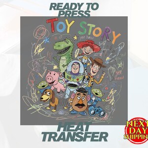 May include: A gray heat transfer design featuring the Toy Story logo and characters including Rex, Jessie, Buzz Lightyear, Woody, Hamm, Slinky Dog, Mr. Potato Head, and two Aliens, all surrounded by colorful crayon-style scribbles and the text yee haw.