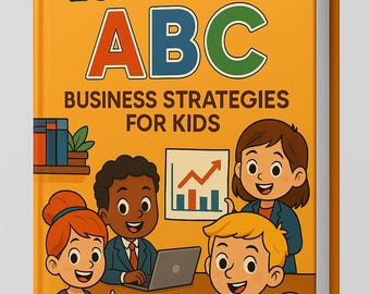 ABC Business Strategies Lesson for Kids, Online Course, Children's Learning, Educational Resource, Activity Kit