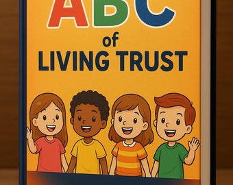 ABC Living Trust Book for Kids | Family Legacy Lesson