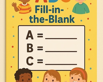 Kids ABC Fill-in-the-Blank Activity Book, Alphabet Learning, Educational Workbook, Preschool Activity, Gift for Kids, Fun Learning