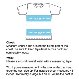May include: White t-shirt illustration with blue measurement guides for chest and waist. Text provides instructions on how to measure chest and waist, and a sizing tip. The text mentions chest measurements in inches.