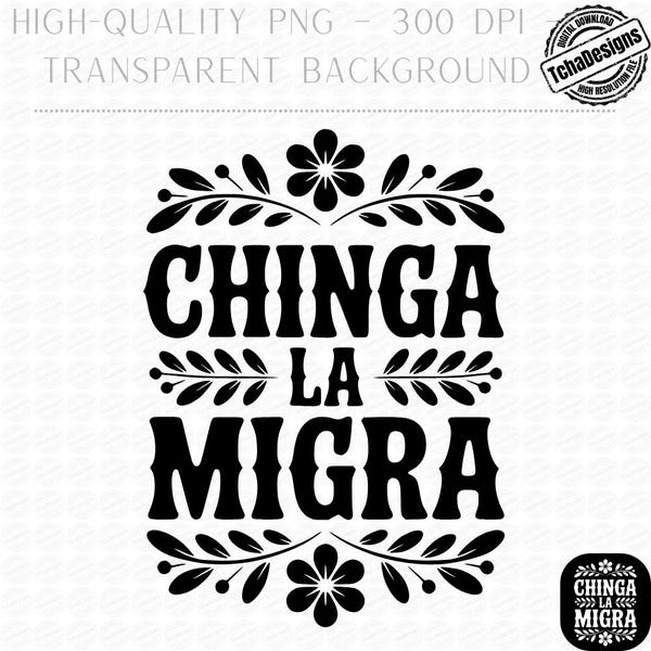 Anti ICE Shirt PNG, Chinga La Migra Png, Funny Political Shirts, Pro Immigration Png, Chinga tu Migra Resist Protest Activist