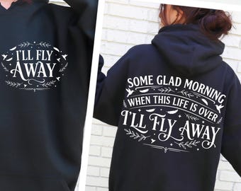 Christian I'll Fly Away shirt PNG, Some Glad Morning Quote Design, Faith Typography, Gospel Shirt Graphic, Vintage Church Gift