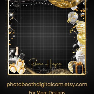 May include: A digital photo booth frame with a black grid background, gold accents, and birthday party decorations. The frame includes balloons, confetti, gift boxes, and the text "Rennie Haynes Birthday Party". The Etsy shop URL is also displayed.