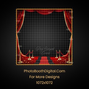 May include: A digital photo booth frame design featuring a red carpet, velvet ropes, and gold stanchions. Red curtains frame a black grid background. The text "Red Carpet Event" and "PhotoBoothDigital.com" are visible.