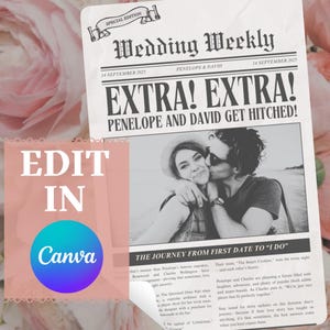 May include: A wedding-themed newspaper design with the headline "EXTRA! EXTRA! PENELOPE AND DAVID GET HITCHED!" A black and white photo shows a couple kissing. The design includes the text "EDIT IN Canva."