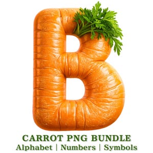 May include: A vibrant orange letter 'B' crafted to resemble a carrot, complete with green carrot foliage. The image features the text 'CARROT PNG BUNDLE' and the words 'Alphabet | Numbers | Symbols' in green. The background is plain white.