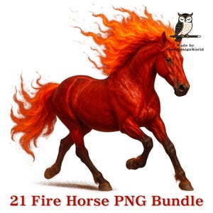 May include: A digital illustration of a fiery red horse with a flowing mane and tail of flames. The horse is in motion, with its legs extended. Text at the bottom reads "21 Fire Horse PNG Bundle". An owl logo is in the top right corner.