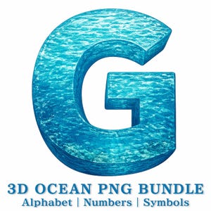 Könnte beinhalten: Eine 3D-Darstellung des Buchstabens "G" mit einem strukturierten Meerwassereffekt. Der Buchstabe ist in einem leuchtenden Blauton gehalten, mit weißen Highlights. Das Bild enthält den Text "3D OCEAN PNG BUNDLE" und die Wörter "Alphabet | Numbers | Symbols".