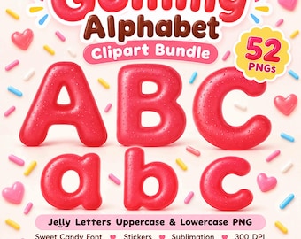 May include: A digital graphic featuring the text Gummy Alphabet Clipart Bundle and 52 PNGs. The image displays red, glossy, jelly-like uppercase A, B, C and lowercase a, b, c letters surrounded by colorful sprinkles and small pink hearts.