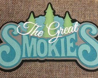 Scrapbook Title The Great Smokey Mountains Paper Piecing Die Cuts Embellishments Scrapbooking Paper Supplies FREE SHIP for ORDERS over 35.00