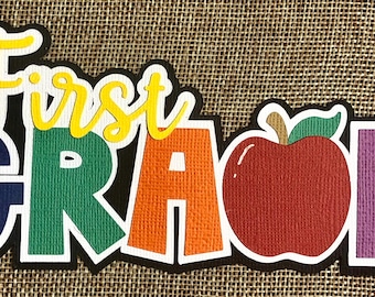 Scrapbook Title Grade Elementary School First-8 Paper Piecing Die Cuts Embellishments Scrapbooking Supplies FREE SHIP ORDERS over 35.00