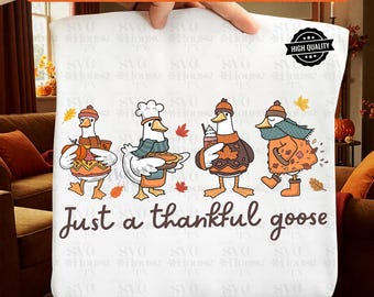 Just a Thankful Goose Png Svg, Thanksgiving Shirts Png, Funny Goose Fall Png, Thankful Silly Goose, friendsgiving png, Family Turkey day