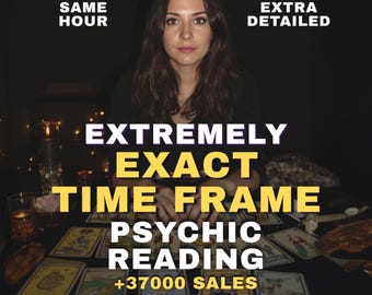 May include: A person with long dark hair sits behind a table covered in tarot cards. The text reads: SAME HOUR, EXTRA DETAILED, EXTREMELY EXACT TIME FRAME PSYCHIC READING, +37000 SALES. The scene is dimly lit with small candles visible on the left.