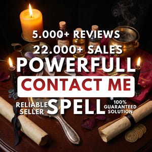 Pode incluir: Imagem com velas, garrafas e pergaminhos, com sobreposições de texto. O texto inclui "5.000+ REVIEWS", "22.000+ SALES", "POWERFULL", "CONTACT ME", "RELIABLE SPELL" e "100% GUARANTEED SOLUTION". Tema místico.