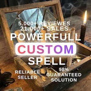 May include: A wooden box with a mirrored interior and the words "POWERFULL CUSTOM SPELL" in a gradient font. The image includes a lit candle, a glass jar, and the text "RELIABLE SELLER" and "98% GUARANTEED SOLUTION."