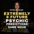 8 Future Psychic Predictions, Same HourMedium Reading, Career & Love Reading, Future Psychic Reading, Fortune Teller Reading, love reading