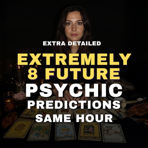 8 Future Psychic Predictions, Same HourMedium Reading, Career & Love Reading, Future Psychic Reading, Fortune Teller Reading, love reading
