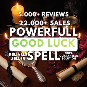 Könnte beinhalten: Mystische Szene mit Kerzen, Schriftrollen und einem Spiegel. Text enthält "5.000+ REVIEWS", "22.000+ SALES", "POWERFULL", "GOOD LUCK", "RELIABLE SPELL" und "100% GUARANTEED SOLUTION". Das Bild hat ein dunkles, magisches Thema.