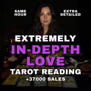 May include: A person sits behind a table covered in tarot cards with text overlays reading SAME HOUR, EXTRA DETAILED, EXTREMELY IN-DEPTH LOVE TAROT READING, and +37000 SALES. The scene is dimly lit with candles visible on the left side of the table.