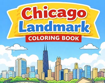 Chicago Landmarks Coloring Book | Kids & Adults Activity (Printable Downloadable Book)
