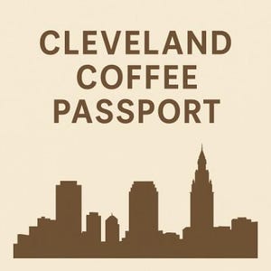 May include: A tan-colored graphic with the words "CLEVELAND COFFEE PASSPORT" in brown lettering above a brown silhouette of the Cleveland, Ohio skyline. The image has a simple, clean design.