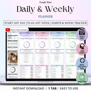 May include: A laptop screen displaying a digital planner titled "Daily & Weekly Planner" with the text "Start Any Day | Plan Any Week | Habits & Mood Tracker." The planner includes sections for each day of the week, with charts and graphs. Features include "Demo Video Included" and "ADHD Friendly."