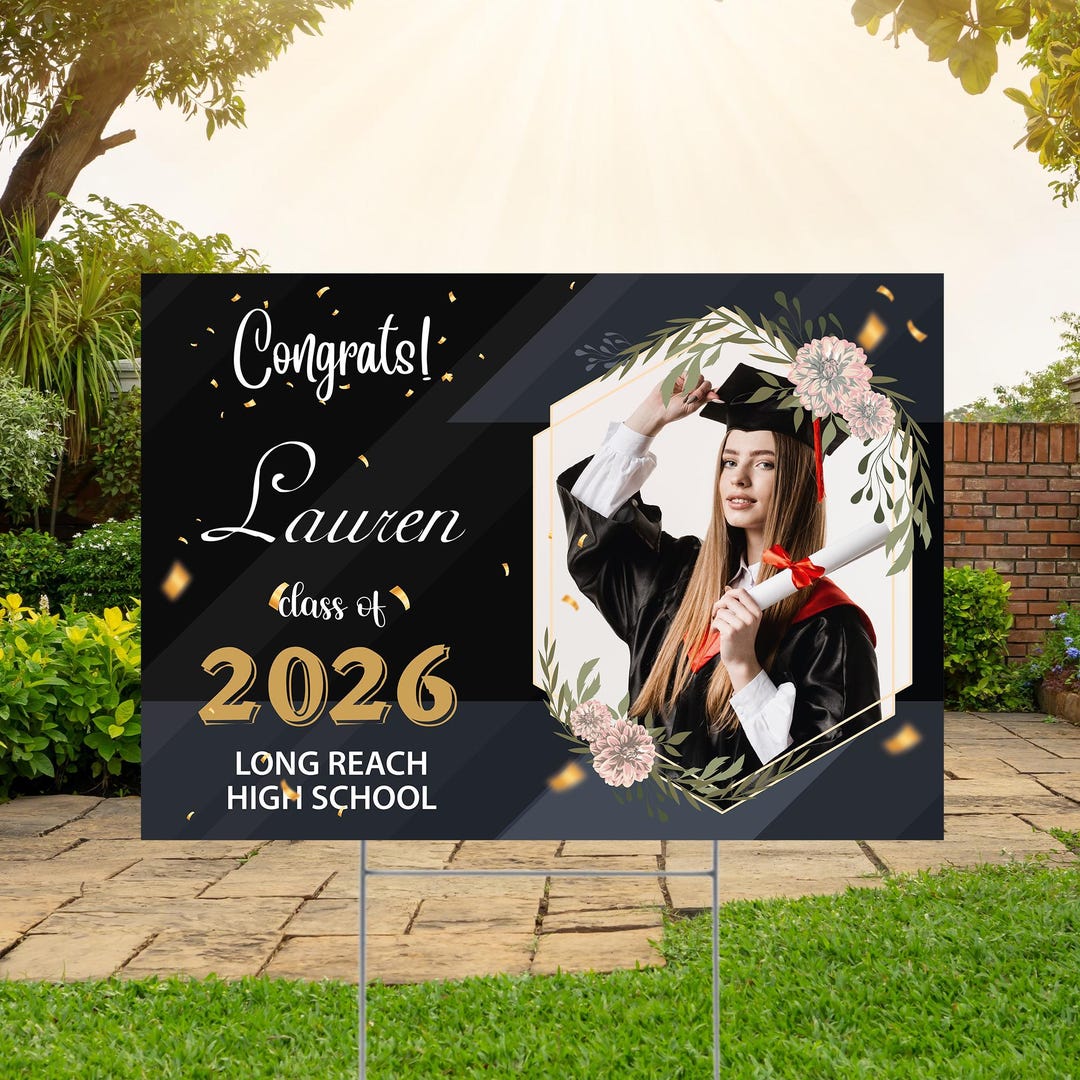 Personalized Graduation Yard Lawn Sign, Class of 2026 With Your Photo ...