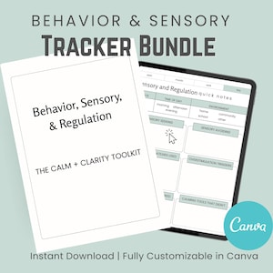 May include: A digital tracker bundle for behavior and sensory regulation. The image shows a tablet and a notepad with the text "Behavior, Sensory, & Regulation" and "The Calm + Clarity Toolkit". The text "Instant Download | Fully Customizable in Canva" is also visible.