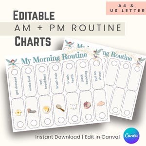 May include: Editable AM + PM routine charts. The charts feature a light beige background with a whimsical design. The text "My Morning Routine" is displayed above a series of illustrated tasks, including "get dressed" and "eat breakfast". The Canva logo is visible.
